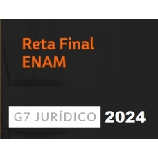 ENAM - Pós Edital (G7 2024) Exame Nacional da Magistratura